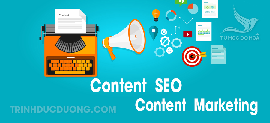 Content Seo Và content Marketing là gì